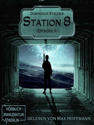 cover image of Episode 2--Station 8, Band 2